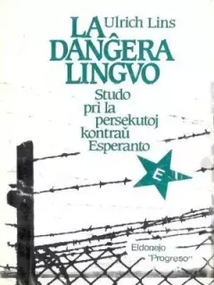 Обложка книги - La Danĝera lingvo - Ulrich Lins