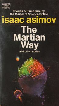 Обложка книги - Путь марсиан и другие истории - Айзек Азимов