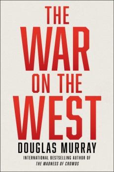 Книга - Война с Западом. Дуглас Мюррей - читать в Литвек