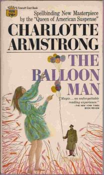 Обложка книги - Продавец воздушных шариков - Шарлотта Армстронг