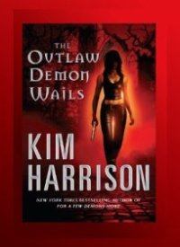 Обложка книги - Плач демона вне закона (народный перевод) - Ким Харрисон