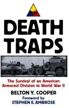 Книга - Смертельные ловушки: Выживание американской бронетанковой дивизии во Второй мировой войне. Белтон Янгблад Купер - читать в Литвек