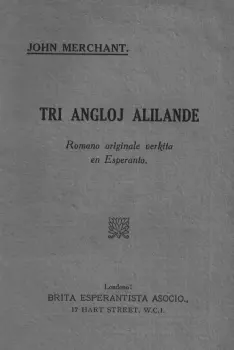Книга - Tri Angloj Alilande. John Merchant - читать в Литвек