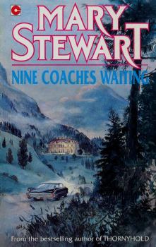 Обложка книги - Девять карет ожидают тебя - Мэри Стюарт