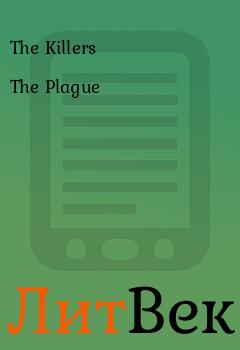 Обложка книги - The Plague -  The Killers