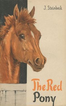 Обложка книги - Рыжий пони: сборник - Джон Эрнст Стейнбек